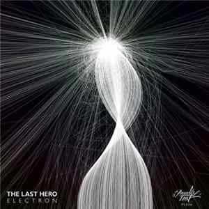 The Last Hero - Electron EP Album