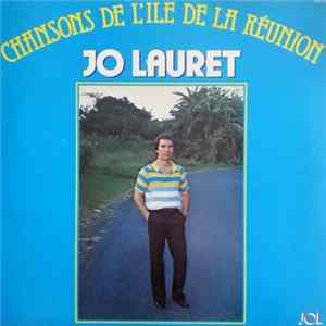 Jo Lauret - Chansons De L'Ile De La Réunion Album