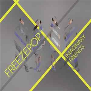 Freezepop - Imaginary Friends Album