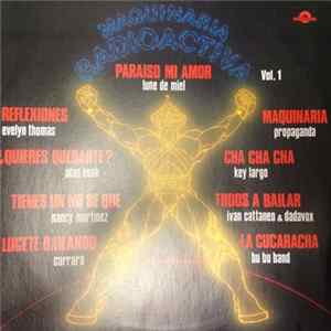 Various - Maquinaria Radioactiva Vol. 1 Album