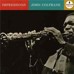 John Coltrane - Impressions Album