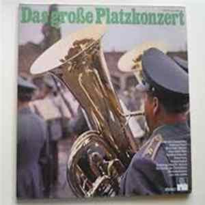 Musikkorps Der Bundesluftwaffe 4 - Das Große Platzkonzert Album