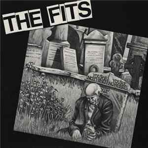 The Fits - You're Nothing, You're Nowhere Album