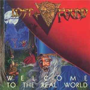 Lost & Found - Welcome To The Real World Album