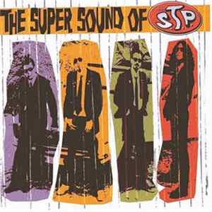 Thee S.T.P. - The Super Sound Of Thee S.T.P. Album