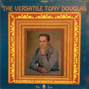 Tony Douglas - The Versatile Tony Douglas Album