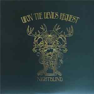 Upon The Devil's Request - Nightblind Album