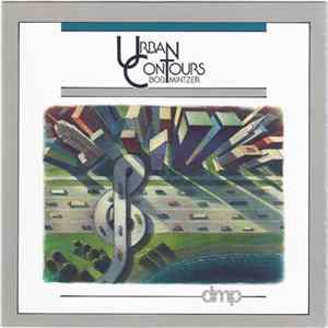 Bob Mintzer - Urban Contours Album