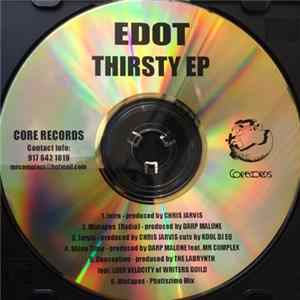 Edot - Thirsty Album