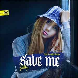 Gibby - Save Me Album