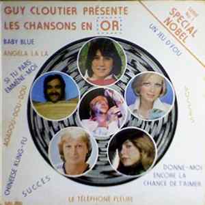 Various - Guy Cloutier Présente Les Chansons En Or Album