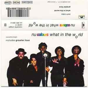 Nu Colours - What In The World Album