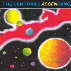 Various - The Centuries Ascendance Album