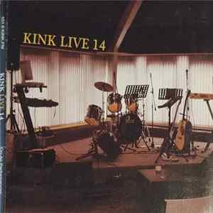 Various - KINK Live 14 Album