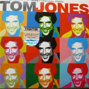 Tom Jones - Do Ya Think I'm Sexy ?! (Remixes 2005) Album