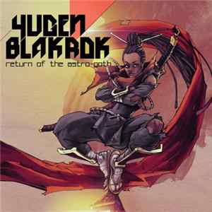 Yugen Blakrok - Return Of The Astro​-​Goth Album