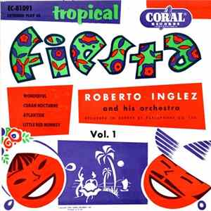 Roberto Inglez And His Orchestra - Tropical Fiesta Album