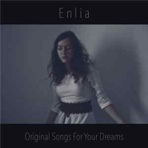 Enlia - Original Songs For Your Dreams Album