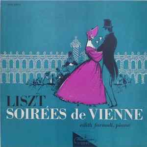 Liszt - Edith Farnadi - Soirées De Vienne Album