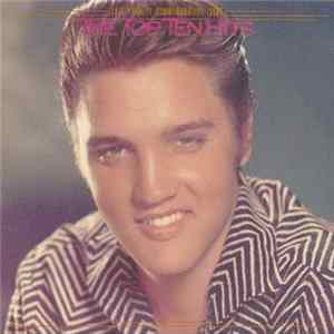 Elvis Presley - The Top Ten Hits Album