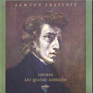 Samson François - Chopin - Les Quatre Scherzos Album