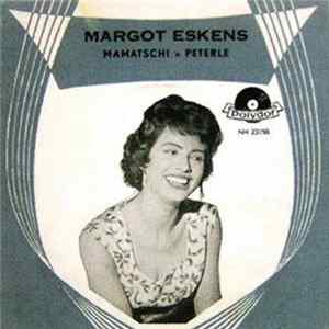 Margot Eskens - Mamatschi / Peterle Album