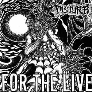 Disturb - For The Live Album
