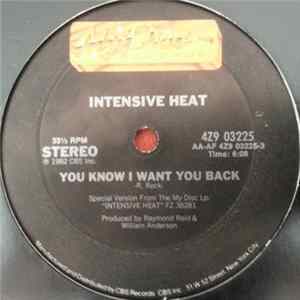 Intensive Heat - You Know I Want You Back Album