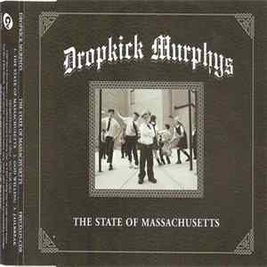 Dropkick Murphys - The State Of Massachusetts Album