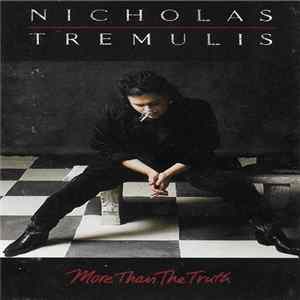 Nicholas Tremulis - More Than A Truth Album