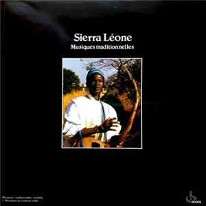 Various - Sierra Leone - Musiques Traditionnelles Album
