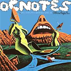 OCnotes - Pre Future Post Modern Love Songs:AKA AlienBootyBass Album