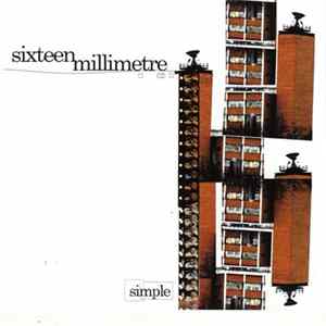 Sixteen Millimetre - Simple Album