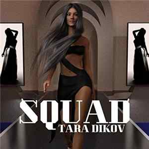 Tara Dikov - Squat Album