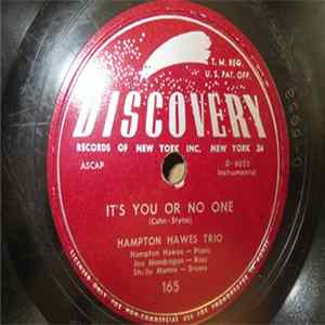 Hampton Hawes Trio - It's You Or No One / Don't Get Around Much Anymore Album
