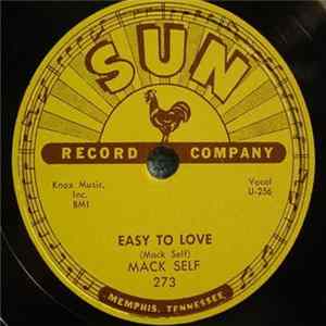 Mack Self - Easy To Love / Everyday Album
