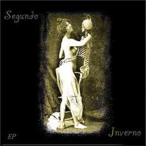 Segundo Inverno - Segundo Inverno Album