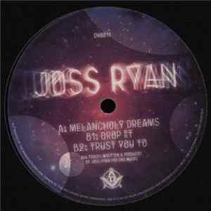 Joss Ryan - Melancholy Dreams Album