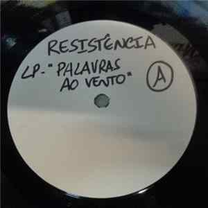 Resistência - Palavras Ao Vento Album