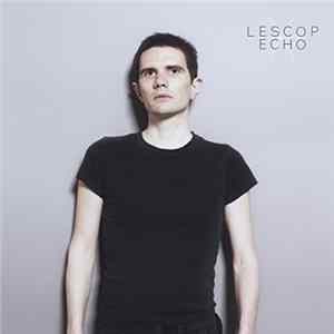 Lescop - Echo Album