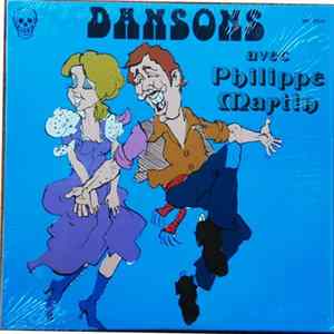 Philippe Martin - Dansons - Philippe Martin Et Sa Guitare Album