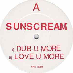 Sunscream - Love U More Album