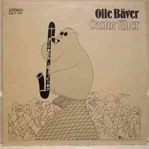 Olle Bäver - Castor Fiber Album