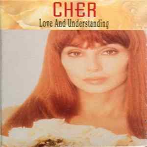 Cher - Love And Understanding Album