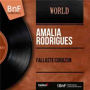 Amalia Rodrigues - Fallaste Corazon Album