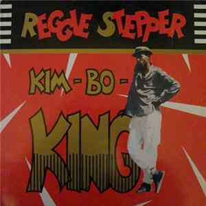 Reggie Stepper - Kim-Bo-King Album