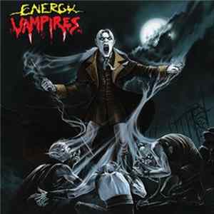 Energy Vampires - Energy Vampires Album