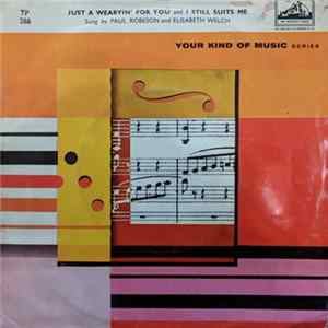Paul Robeson - I Still Suits Me / Just A Wearyin' For You Album