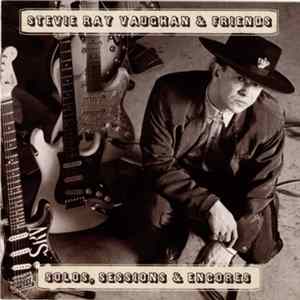 Stevie Ray Vaughan & Various - Solos, Sessions & Encores Album