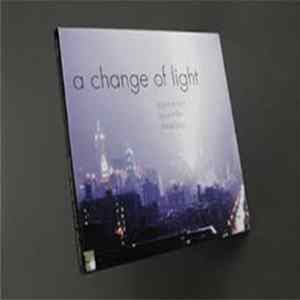 Audrey Riley, Andrew Zolinsky, James Woodrow, Nick Allum, Rob Allum - A Change of Light Album